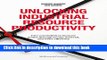 Read Books Unlocking Industrial Resource Productivity: 5 core beliefs to increase profits through