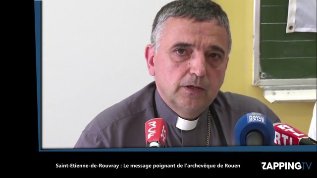 Saint-Etienne-de-Rouvray : Le message poignant de l'archevêque de Rouen