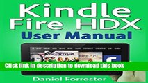 Read Kindle Fire HDX User Manual: The Ultimate Guide for Mastering Your Kindle HDX Ebook Free