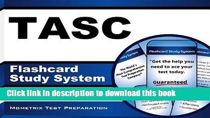Read TASC Flashcard Study System: TASC Test Practice Questions   Exam Review for the Test