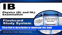 Read IB Physics (SL and HL) Examination Flashcard Study System: IB Test Practice Questions