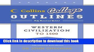 Download Western Civilization to 1500 (Collins College Outlines)  PDF Free