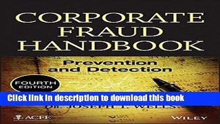 Download Corporate Fraud Handbook: Prevention and Detection  PDF Online