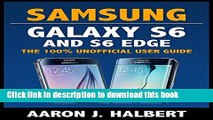 Read Samsung Galaxy S6 and S6 Edge: The 100% Unofficial User Guide PDF Online