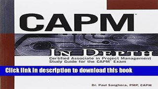 Read CAPM In Depth: Certified Associate in Project Management Study Guide for the CAPM Exam Ebook