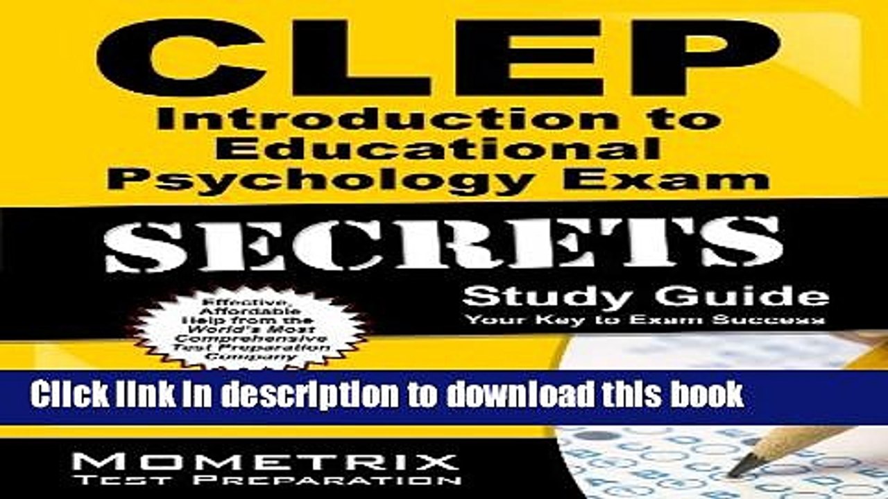 Download CLEP Introduction to Educational Psychology Exam Secrets Study Guide: CLEP Test Review