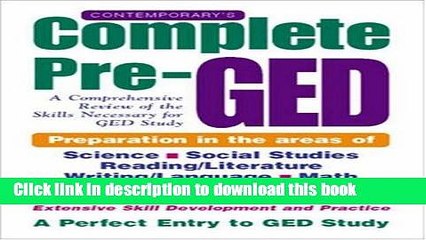 Read Contemporary s Complete Pre-GED : A Comprehensive Review of the Skills Necessary for GED