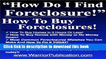 Read How Do I Find Foreclosures | How Can You Buy A House | How To Buy Foreclosures | The SAFEST