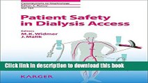 [PDF] Patient Safety in Dialysis Access Download Full Ebook