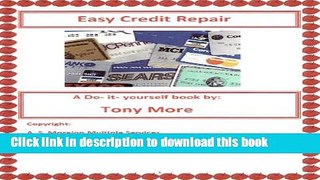 Read Easy Credit Repair (Do-it Yourself Book 1)  Ebook Free