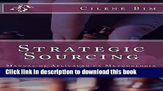 Read Strategic Sourcing: Manual de AplicaÃ§Ã£o da Metodologia de Compras EstratÃ©gicas (Portuguese