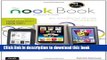 Read The NOOK Book: An Unofficial Guide: Everything you need to know about the NOOK Tablet, NOOK