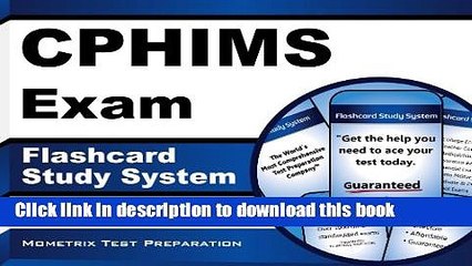 Read CPHIMS Exam Flashcard Study System: CPHIMS Test Practice Questions   Review for the Certified