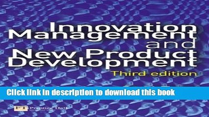 Read Innovation Management and New Product Development: AND Brand Management, a Theoretical and