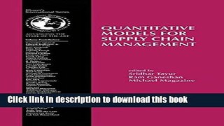 Read Quantitative Models for Supply Chain Management (International Series in Operations