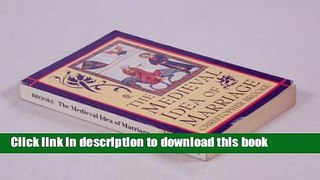 Download The Medieval Idea of Marriage Ebook Online