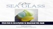 Read Book Pure Sea Glass: Discovering Nature s Vanishing Gems ebook textbooks