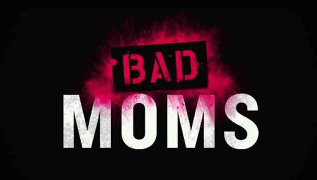 Trailer: Bad Moms