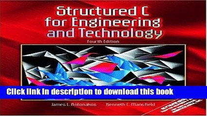 Read Book Structured C for Engineering and Technology (4th Edition) PDF Online
