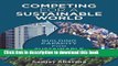 Read Books Competing for a Sustainable World: Building Capacity for Sustainable Innovation E-Book