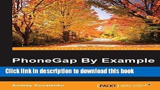 Read PhoneGap By Example Ebook Free