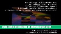 Read Fitting Models to Biological Data Using Linear and Nonlinear Regression: A Practical Guide to