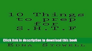 Download Books 10 Things to prep for S.H.T.F ebook textbooks