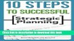 Download 10 Steps to Successful Strategic Planning  PDF Free
