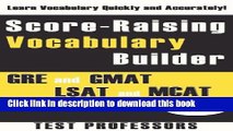 Download Score-Raising Vocabulary Builder for the GRE, GMAT, and LSAT (Level 1)  PDF Free