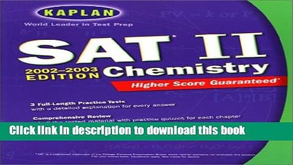Read Kaplan SAT II Chemistry 2002-2003  Ebook Free