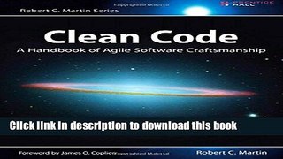 Download Clean Code: A Handbook of Agile Software Craftsmanship Ebook Free