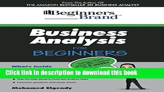 Read Business Analysis for Beginners: Jump-Start Your BA Career in Four Weeks  Ebook Free