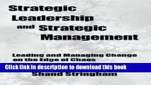 Read Strategic Leadership and Strategic Management: Leading and Managing Change on the Edge of