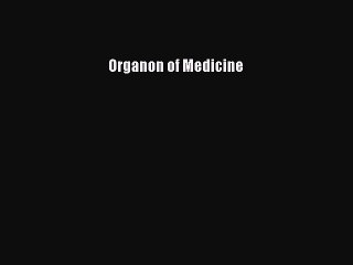 READ book  Organon of Medicine  Full E-Book