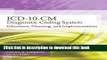 Read ICD-10-CM Diagnostic Coding System: Education, Planning and Implementation With Premium