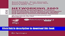Read NETWORKING 2005. Networking Technologies, Services, and Protocols; Performance of Computer