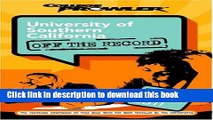 Read University of Southern California: Off the Record (College Prowler) (College Prowler: