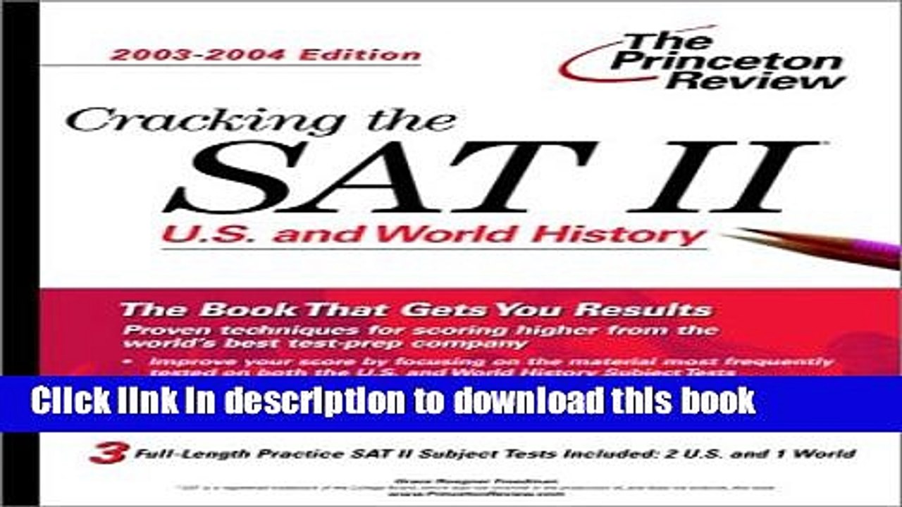 Read Cracking the SAT II: U.S.   World History, 2003-2004 Edition (College Test Prep)  Ebook Free