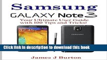 Download Samsung Note 3: Your Ultimate User Guide with 100 Tips and Tricks! Ebook Online