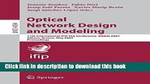 Read Optical Network Design and Modeling: 11th International IFIP-TC6 Conference, ONDM 2007,