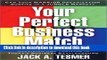 Read Your Perfect Business Match: A Groundbreaking Approach to Surviving   Thriving in Today s