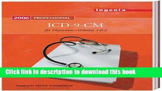 Read ICD-9-CM 2006 Professional for Physicians: International Classification Of Diseases; 9th