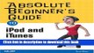 Read Absolute Beginner s Guide to iPod and iTunes Ebook Free