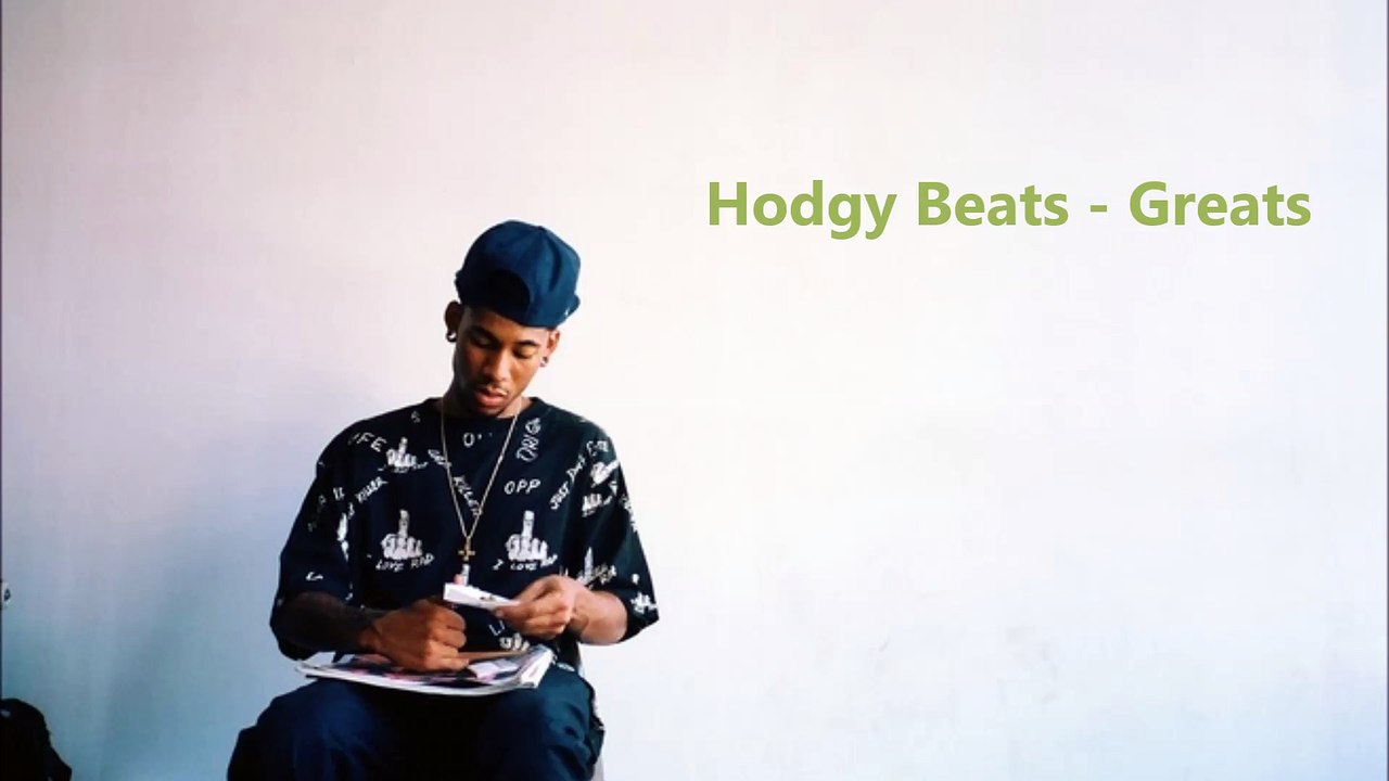 Hodgy Beats - Greats