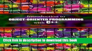 Read Book Introduction to Object-Oriented Programming With C++ E-Book Free