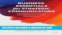 Read Business Essentials for Strategic Communicators: Creating Shared Value for the Organization