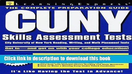 Read Cuny Skills Assessment Test: The City University of New York Reading, Writing,   Math