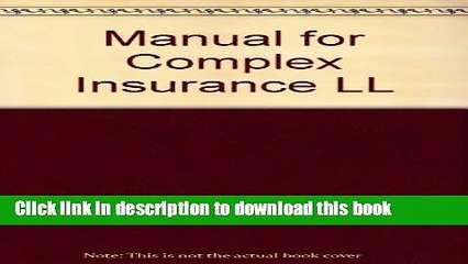 [PDF]  Manual for Complex Insurance Coverage Litigation  [Read] Online