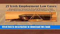 [PDF]  27 Irish Employment Law Cases: Priceless Lessons for Employers and Employees from Decided