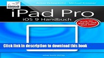 Download iPad Pro iOS 9 Handbuch: Auch fÃ¼r iPad Air und iPad mini PDF Online